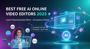 Best Free AI Online Video Editors: Create Pro Videos Effortlessly 2025